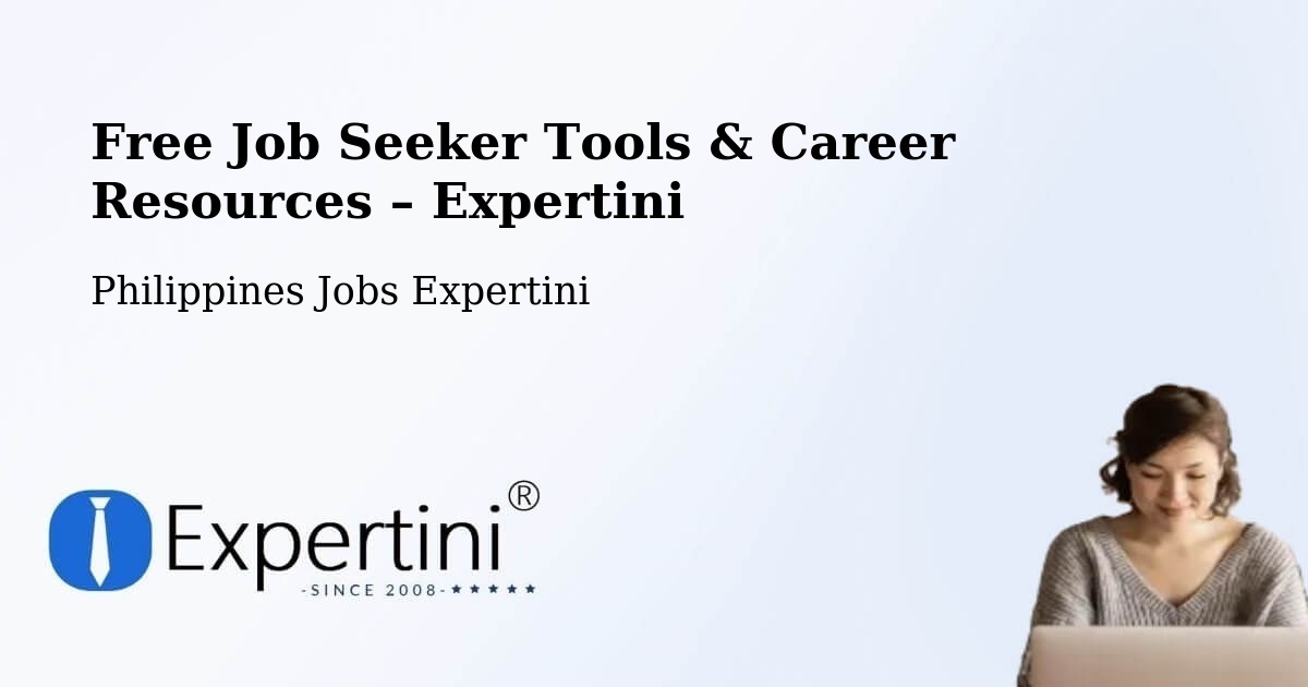 Free Job Seeker Tools & Career Resources – Punolu - Punolu, Philippines Jobs Expertini